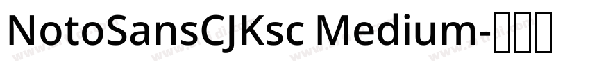 NotoSansCJKsc Medium字体转换